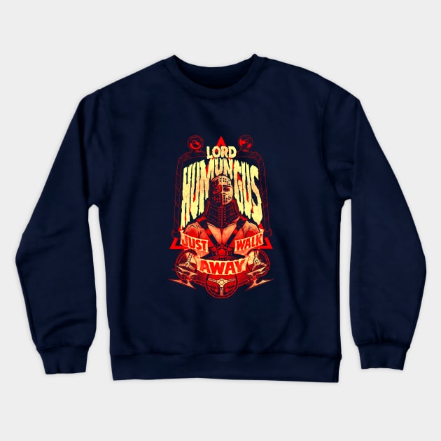 ROAD WARRIOR: LORD HUMUNGUS Crewneck Sweatshirt by beastpop